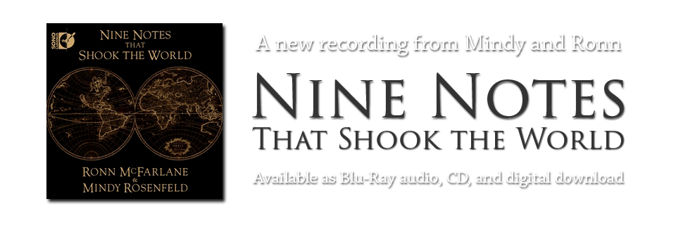 Nine Notes that shook the World - A New CD From Mindy Rosenfeld and Ronn McFarlane